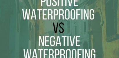 Positive Waterproofing VS Negative Waterproofing